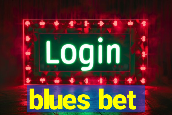 blues bet